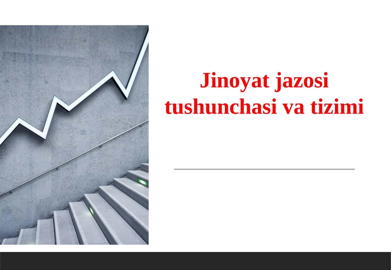 Jinoyat jazosi tushunchasi va tizimi