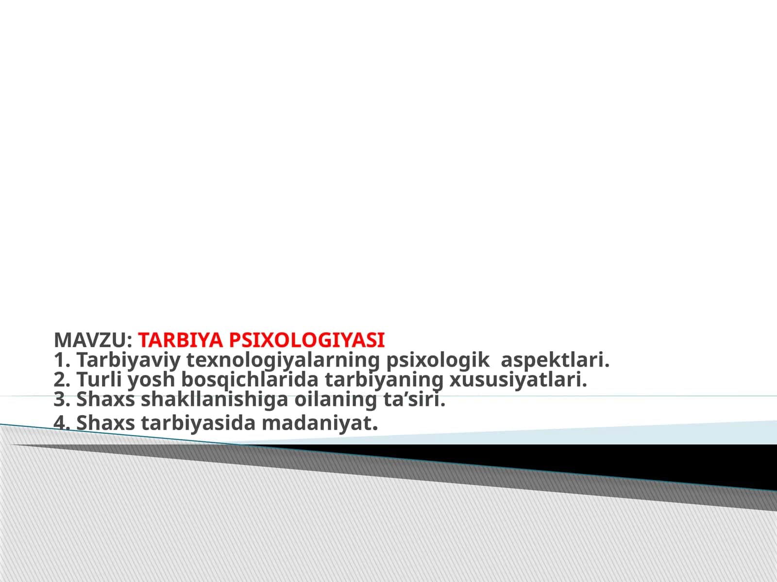 TARBIYAPSIXOLOGIYASI