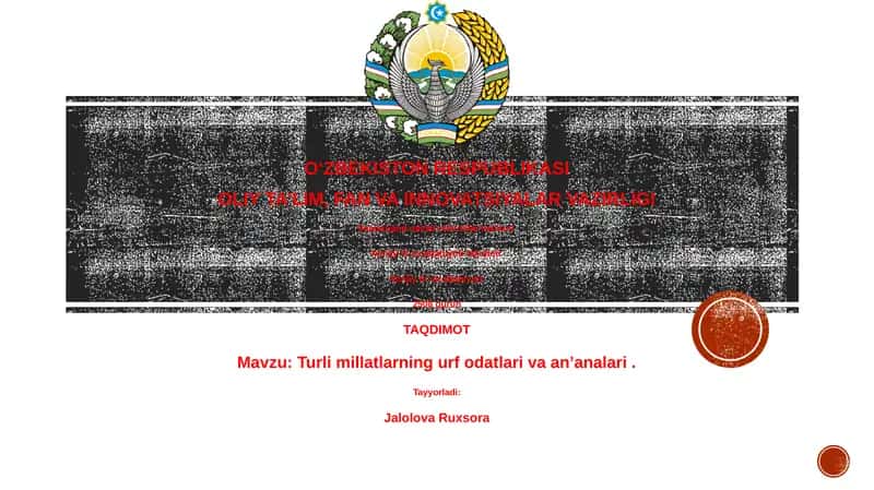 Turli millatlarning urf odatlari va anʼanalari