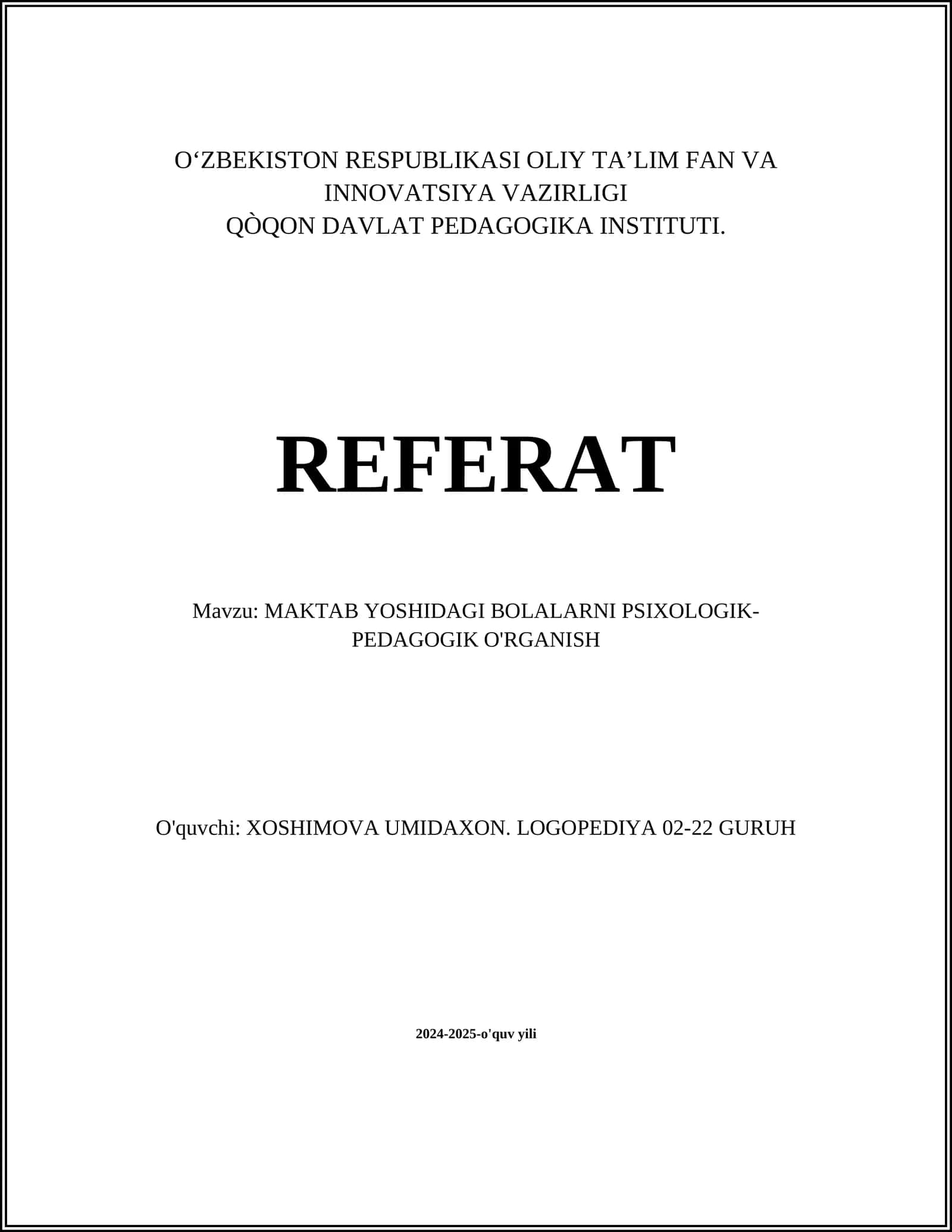 MAKTAB YOSHIDAGI BOLALARNI PSIXOLOGIK-PEDAGOGIK O'RGANISH