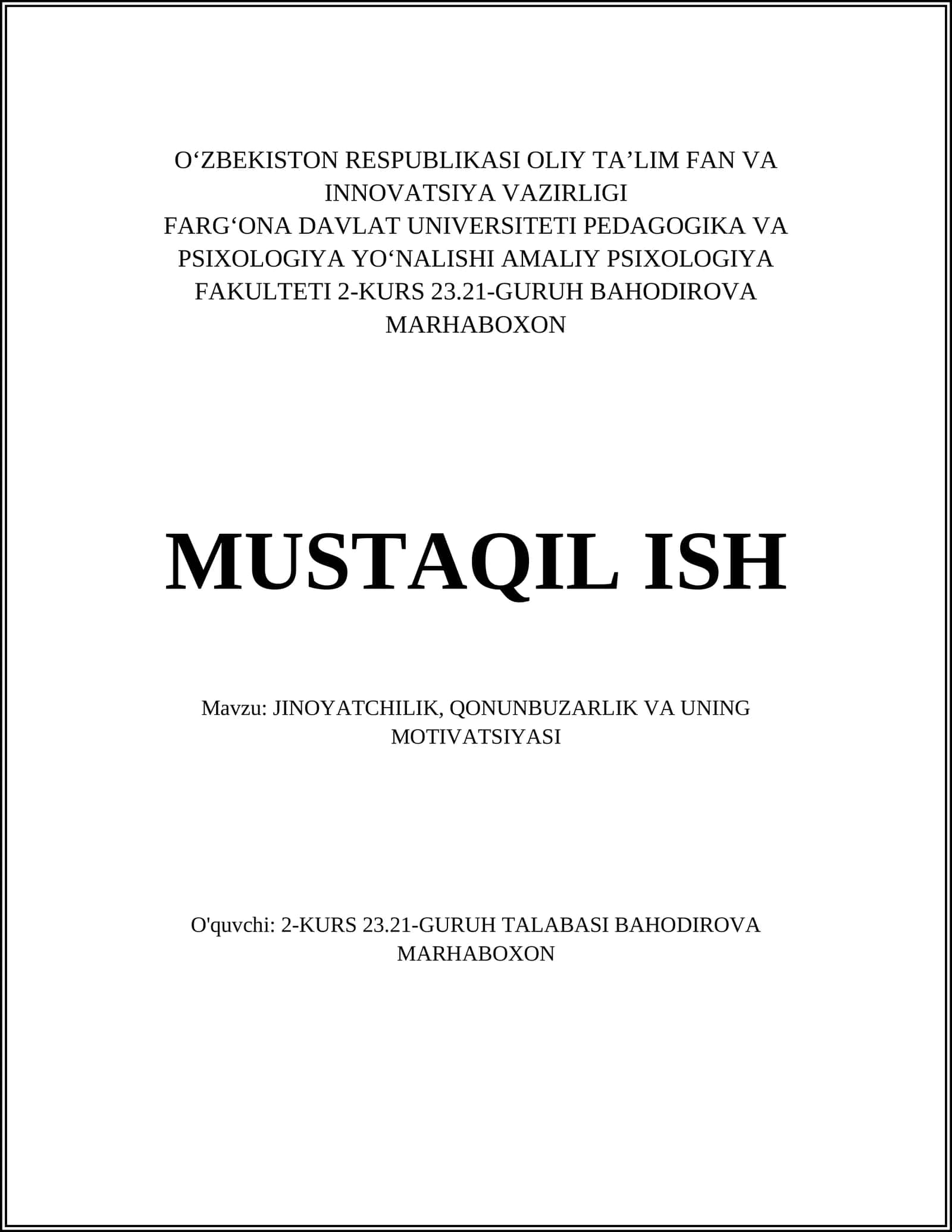 Jinoyatchilik, Qonunbuzarlik va uning motivatsiyasi