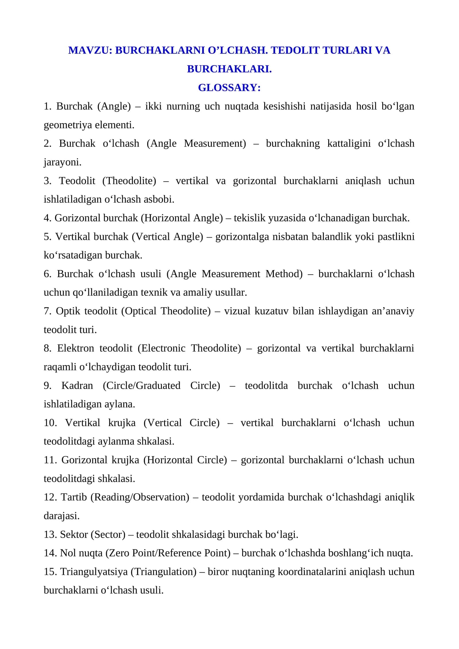 BURCHAKLARNI O’LCHASH. TEDOLIT TURLARI VA BURCHAKLARI. GLOSSARY: