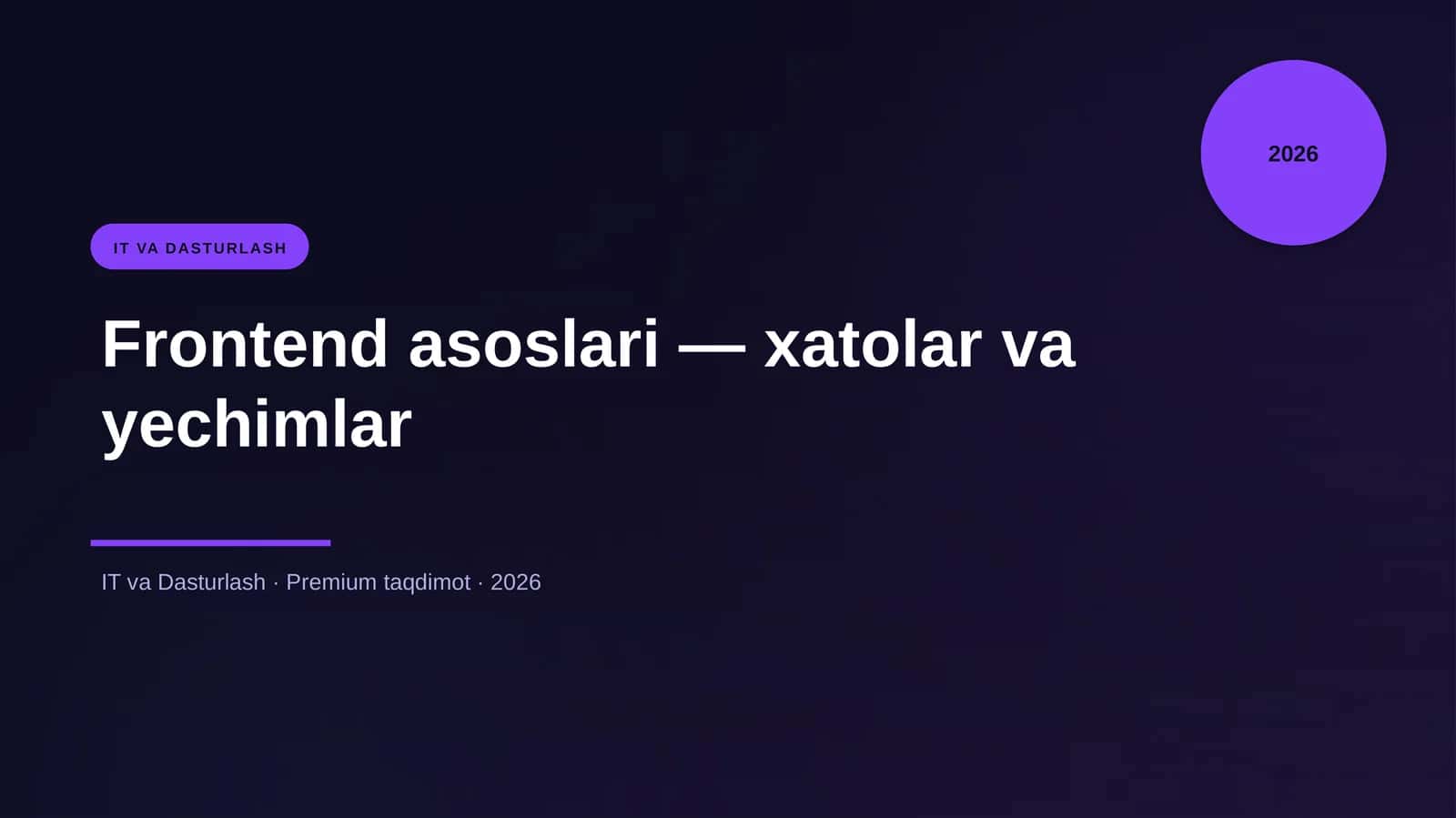 Frontend asoslari - xatolar va yechimlar