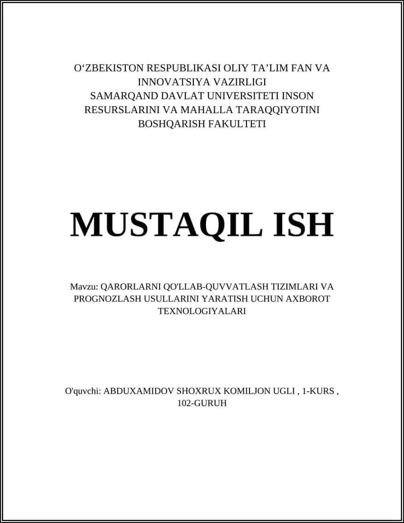 Qarorlarni qo'llab-quvvatlash tizimlari va prognorzlash usullari