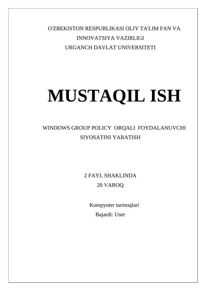 Windows Group Policy orqali foydalanuvchi siyosatini yaratish