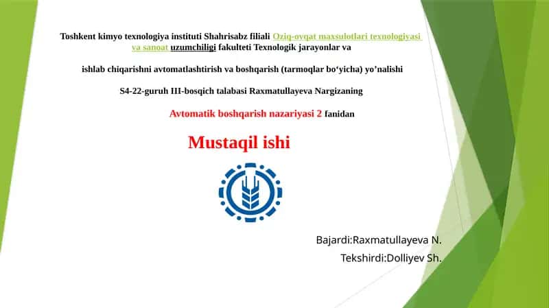 Avtomatik rostlash sistemalariga qo‘yiladigan talablar
