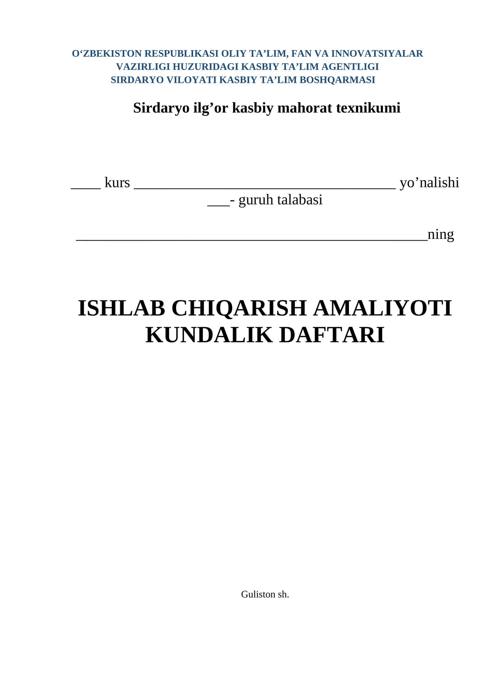 Sirdaryo ilg’or kasbiy mahorat texnikumi