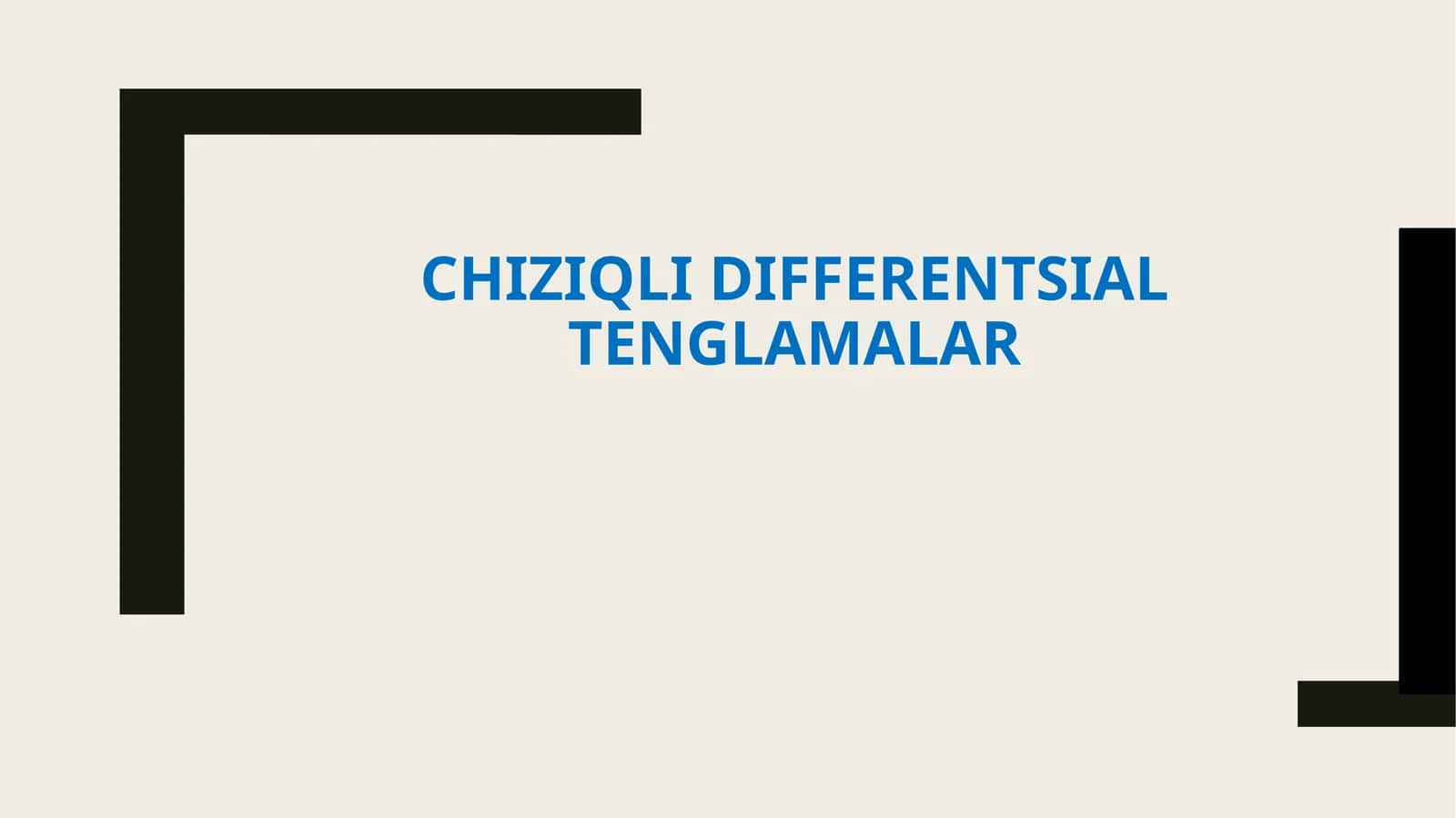 Chiziqli Differentsial Tenglamalar