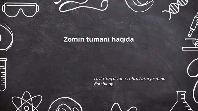 Zomin tumani haqida
