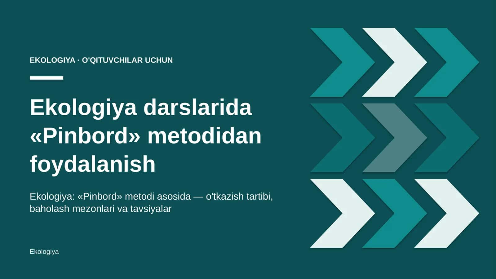 ekologiya darslarida pinbord metodidan foydalanish 8574