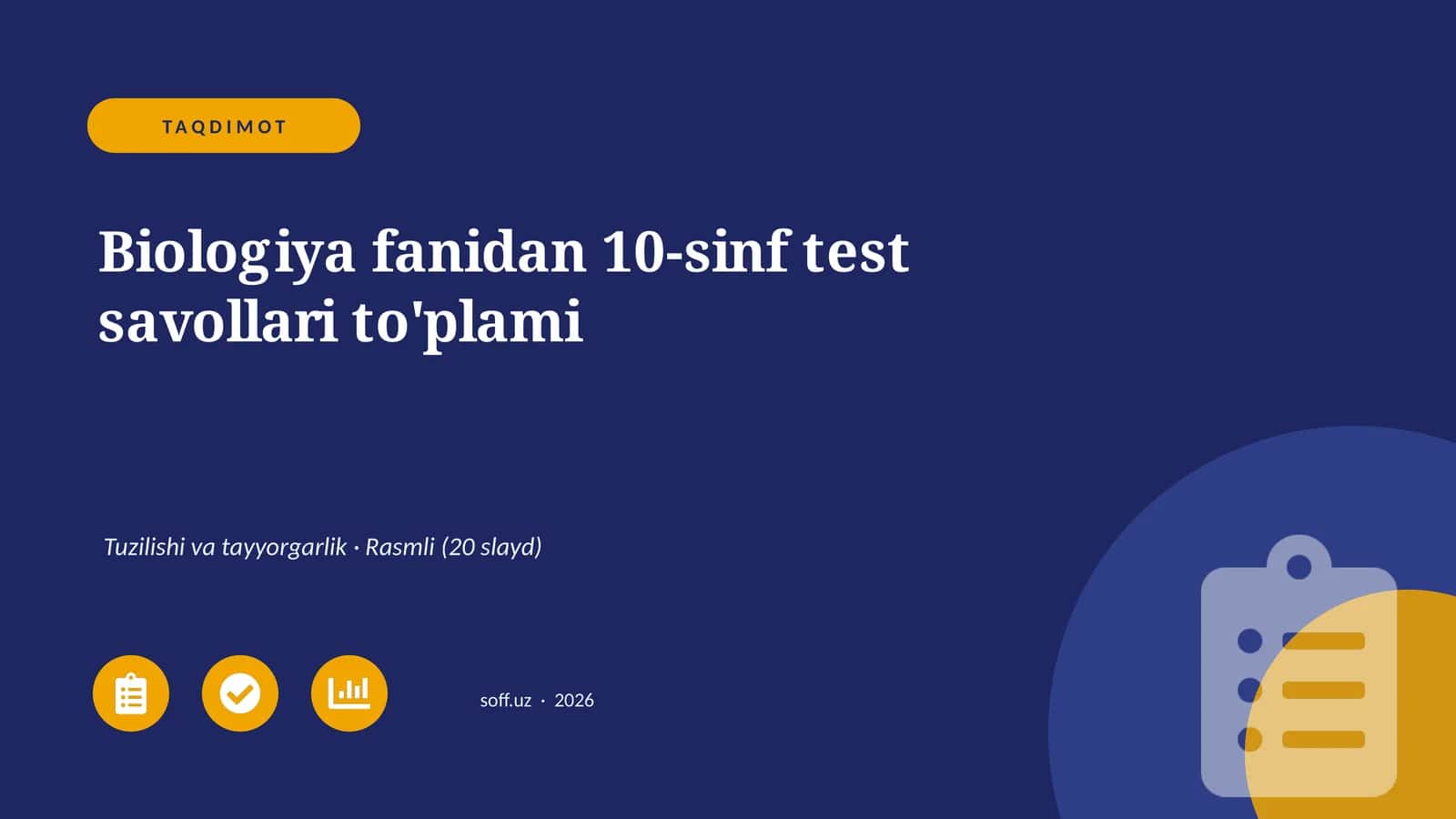 Biologiya fanidan 10-sinf test savollari to'plami