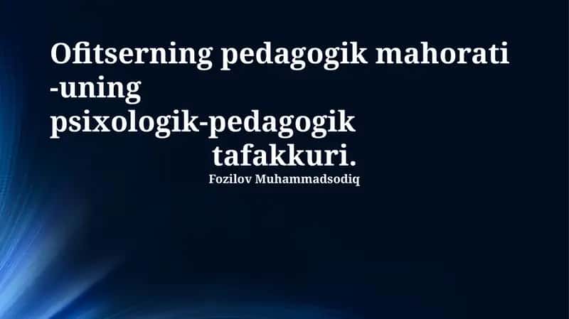 Ofitserning pedagogik mahorati