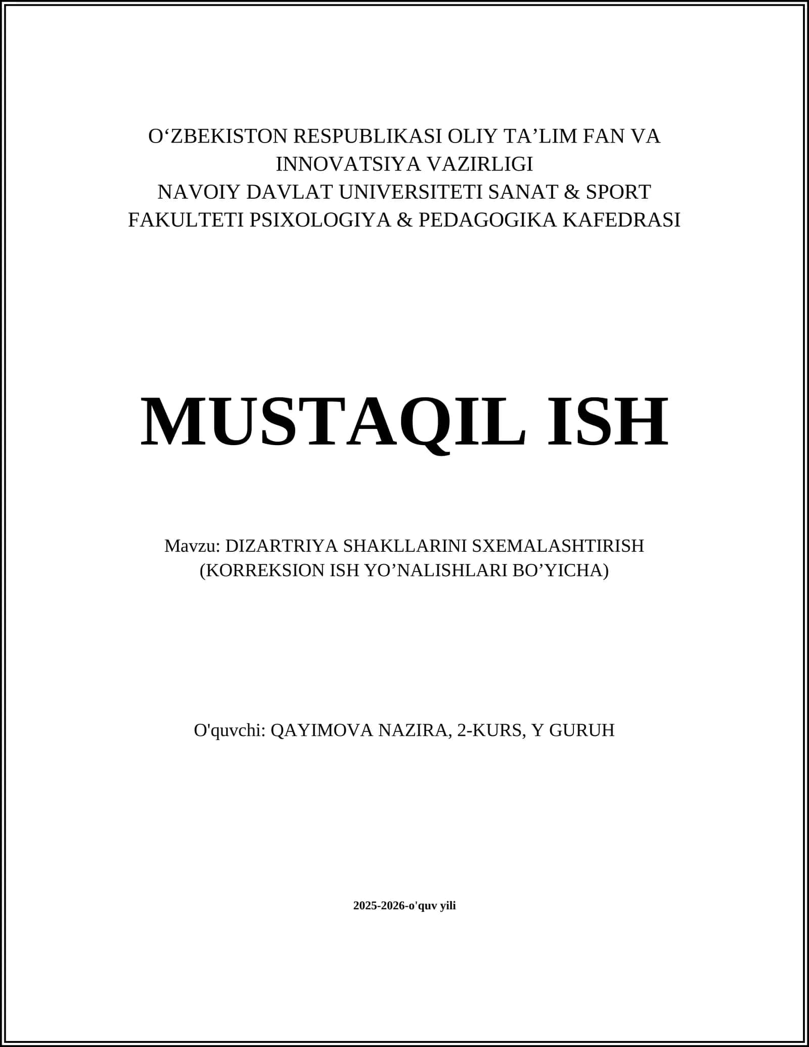 DIZARTRIYA SHAKLLARINI SXEMALASHTIRISH (KORREKSION ISH YO’NALISHLARI BO’YICHA)