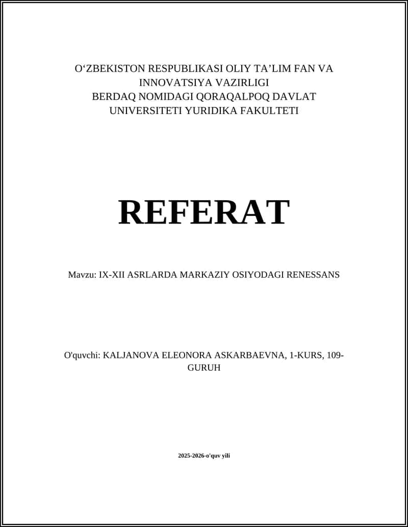 IX-XII ASRLARDA MARKAZIY OSIYODAGI RENESSANS