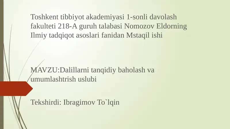 Dalillarni tanqidiy baholash va umumlashtrish uslubi