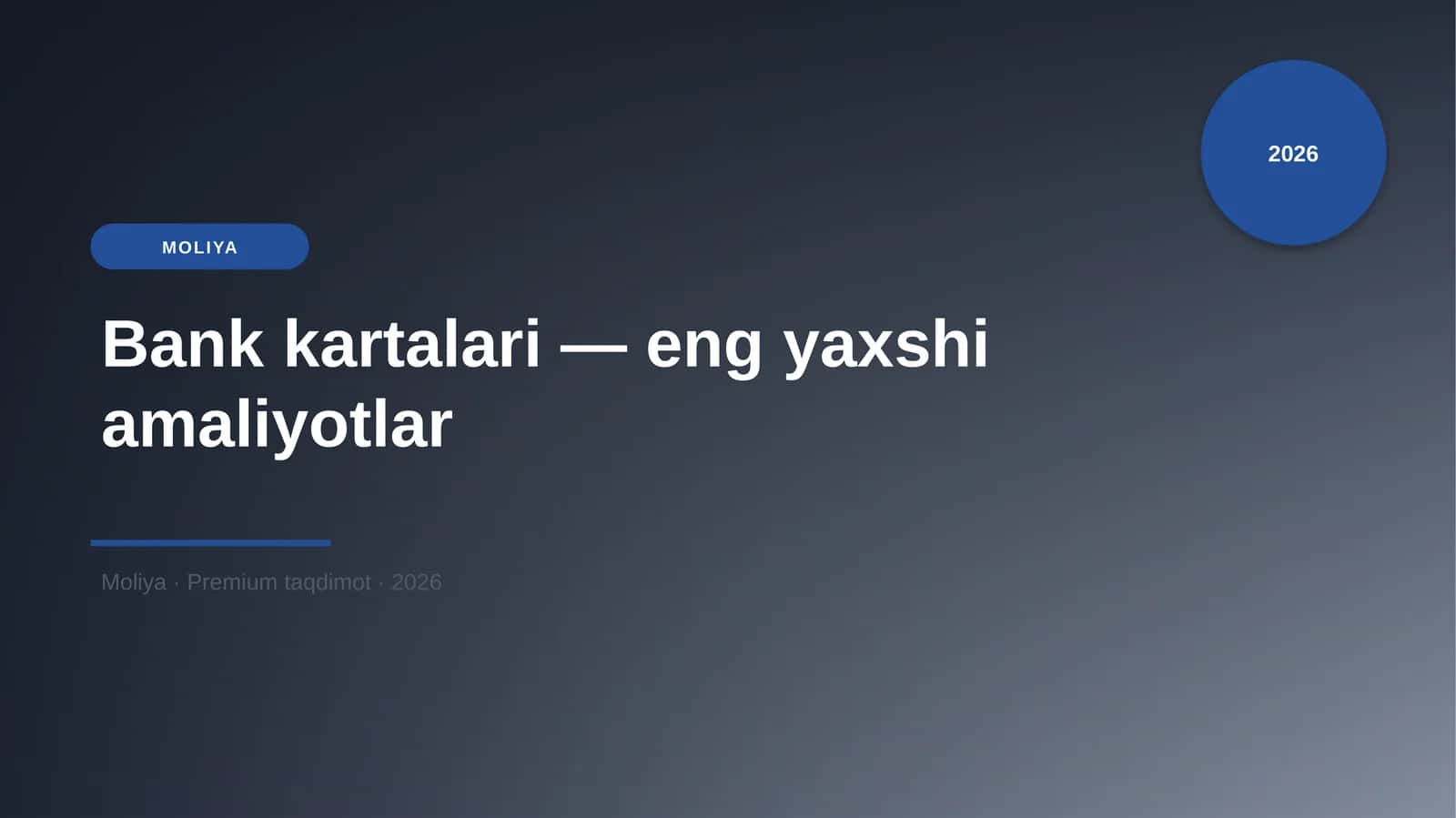 Bank kartalari — eng yaxshi amaliyotlar