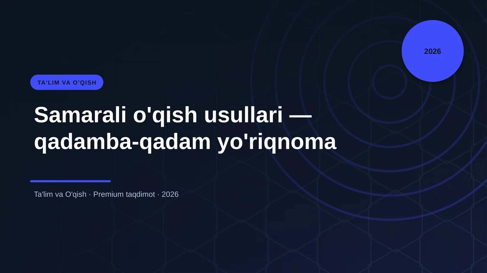 Samarali o'qish usullari — qadamba-qadam yo'riqnoma