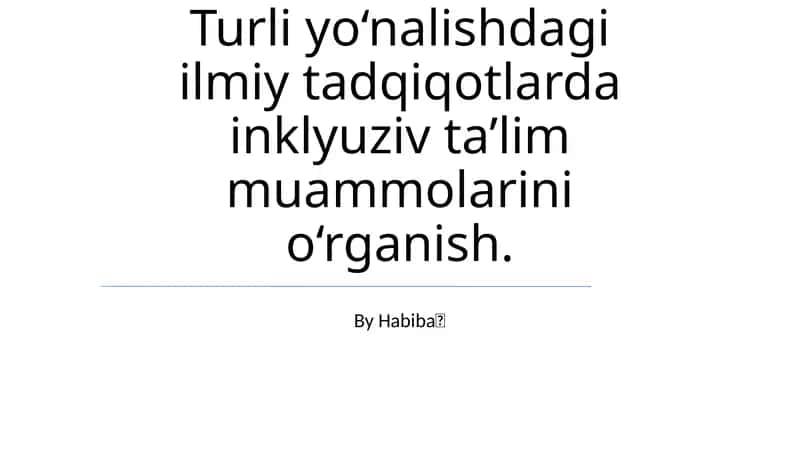 Inklyuziv ta'lim muammolari