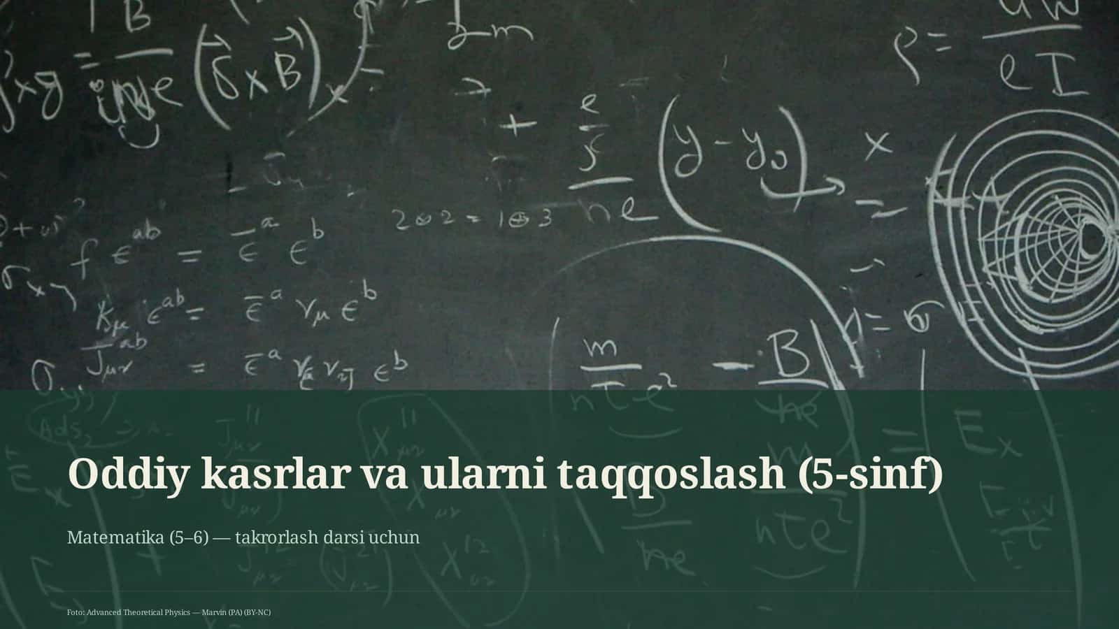 Oddiy kasrlar va ularni taqqoslash (5-sinf)