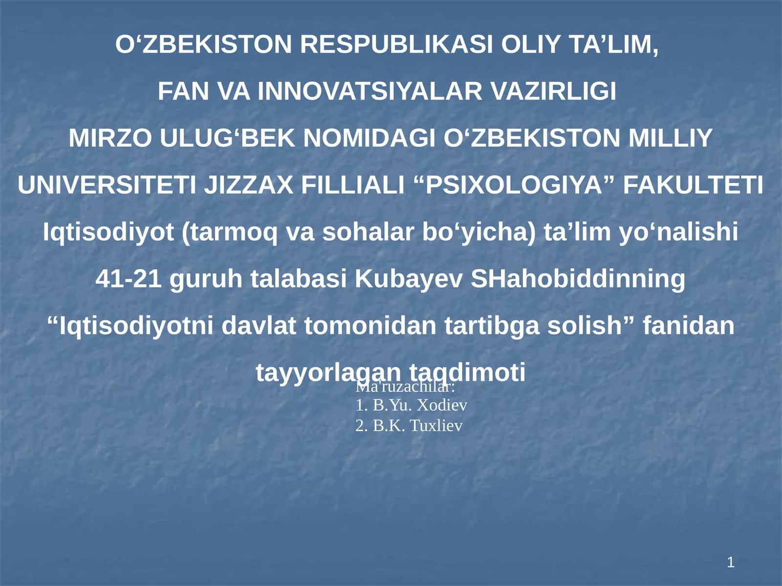 Iqtisodiyotni davlat tomonidan tartibga solish fanidan ta’lim
