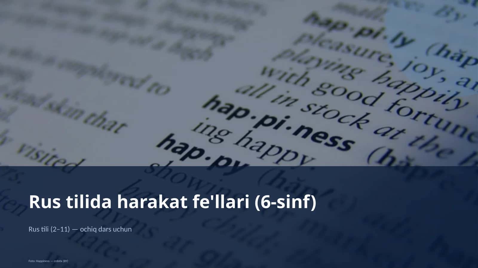Rus tilida harakat fe'llari (6-sinf)