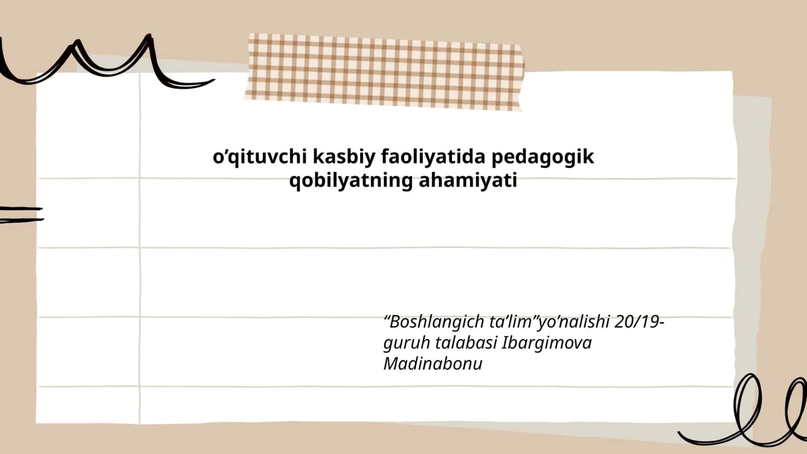 O‘qituvchi kasbiy faoliyatida pedagogik qobilyatning ahamiyati