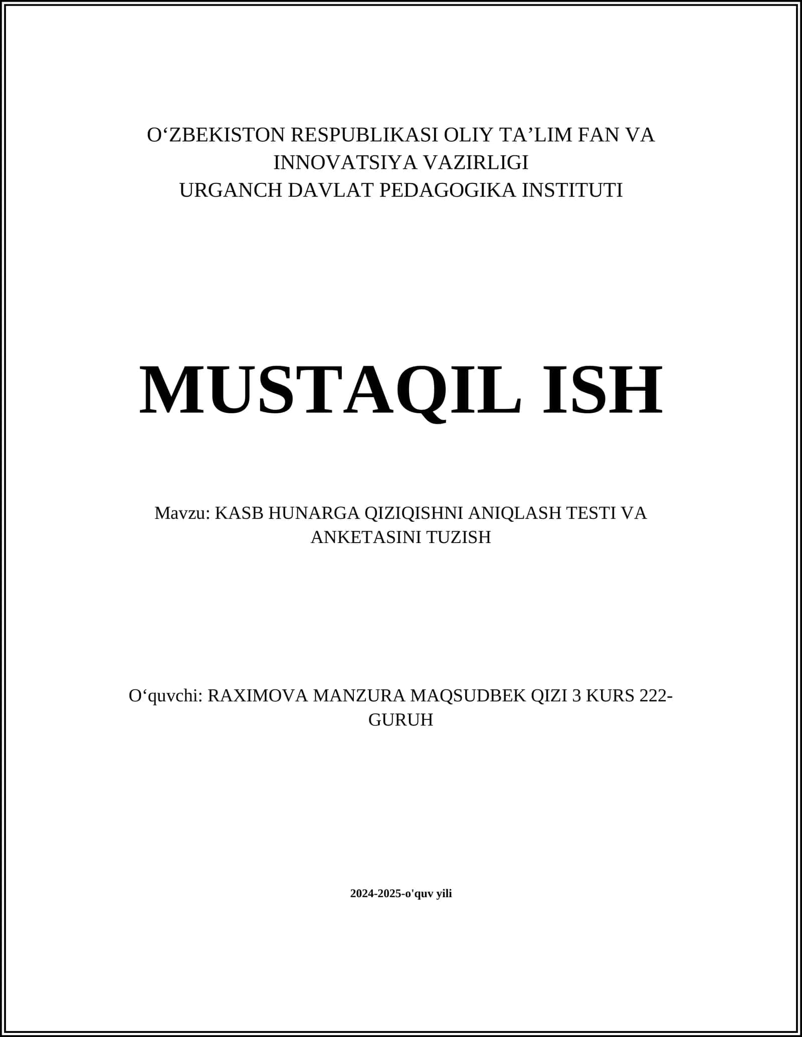 KASB HUNARGA QIZIQISHNI ANIQLASH TESTI VA ANKETASINI TUZISH