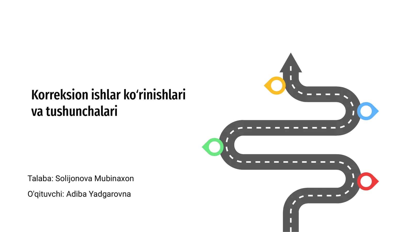 Korreksion ishlar ko‘rinishlari va tushunchalari