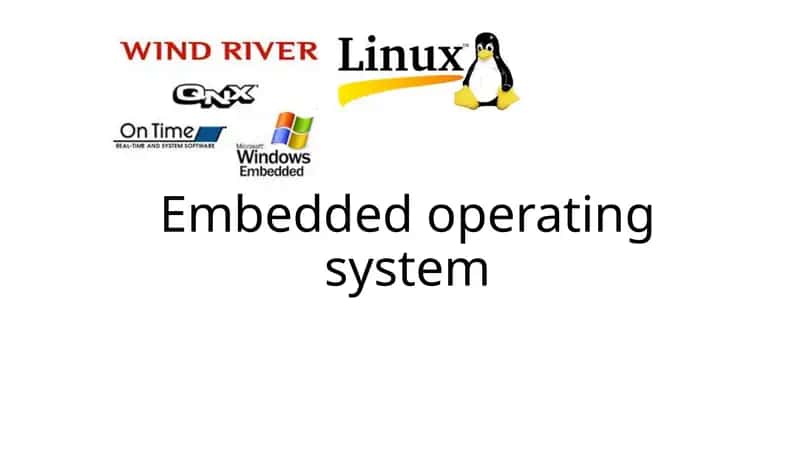 Embedded operating system