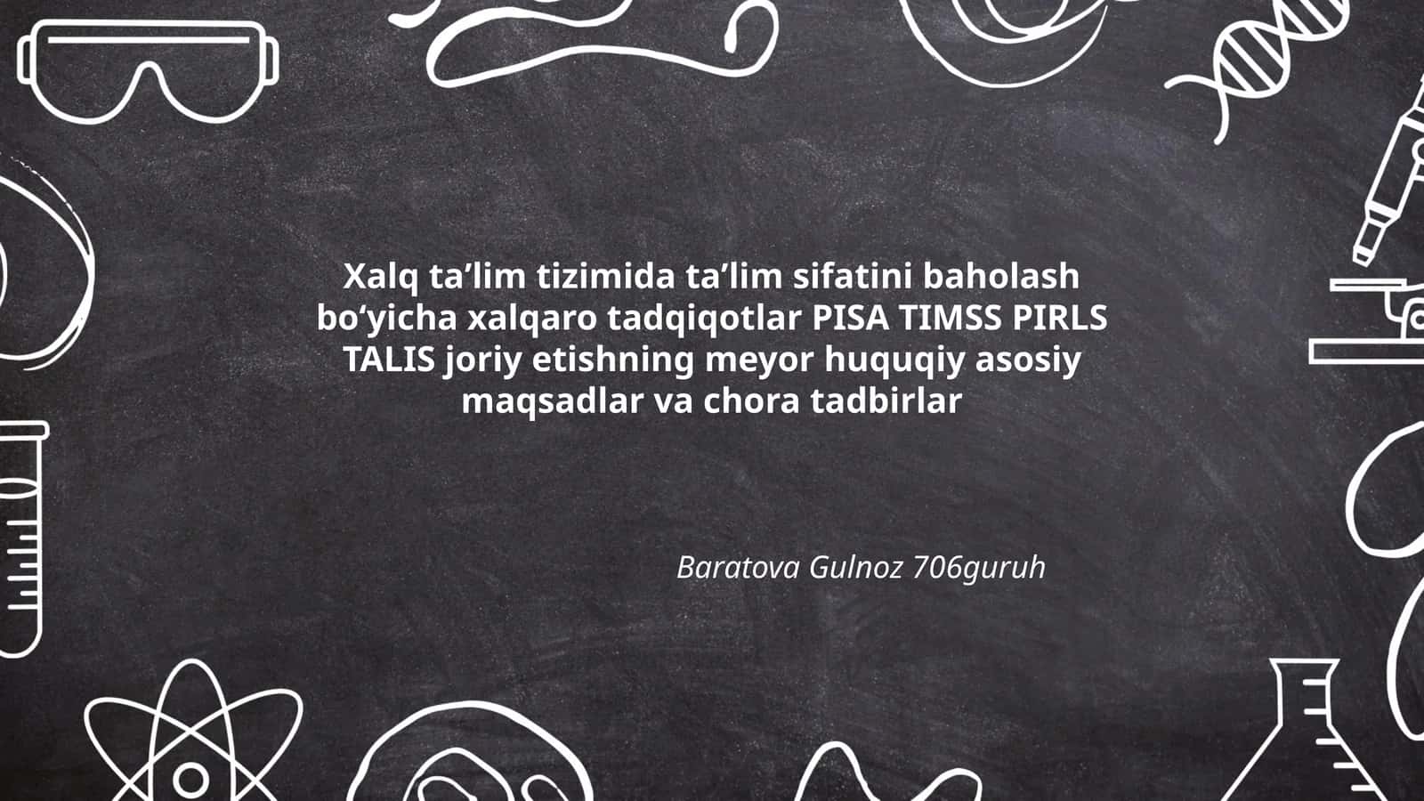 Baratova Gulnoz 706guruh