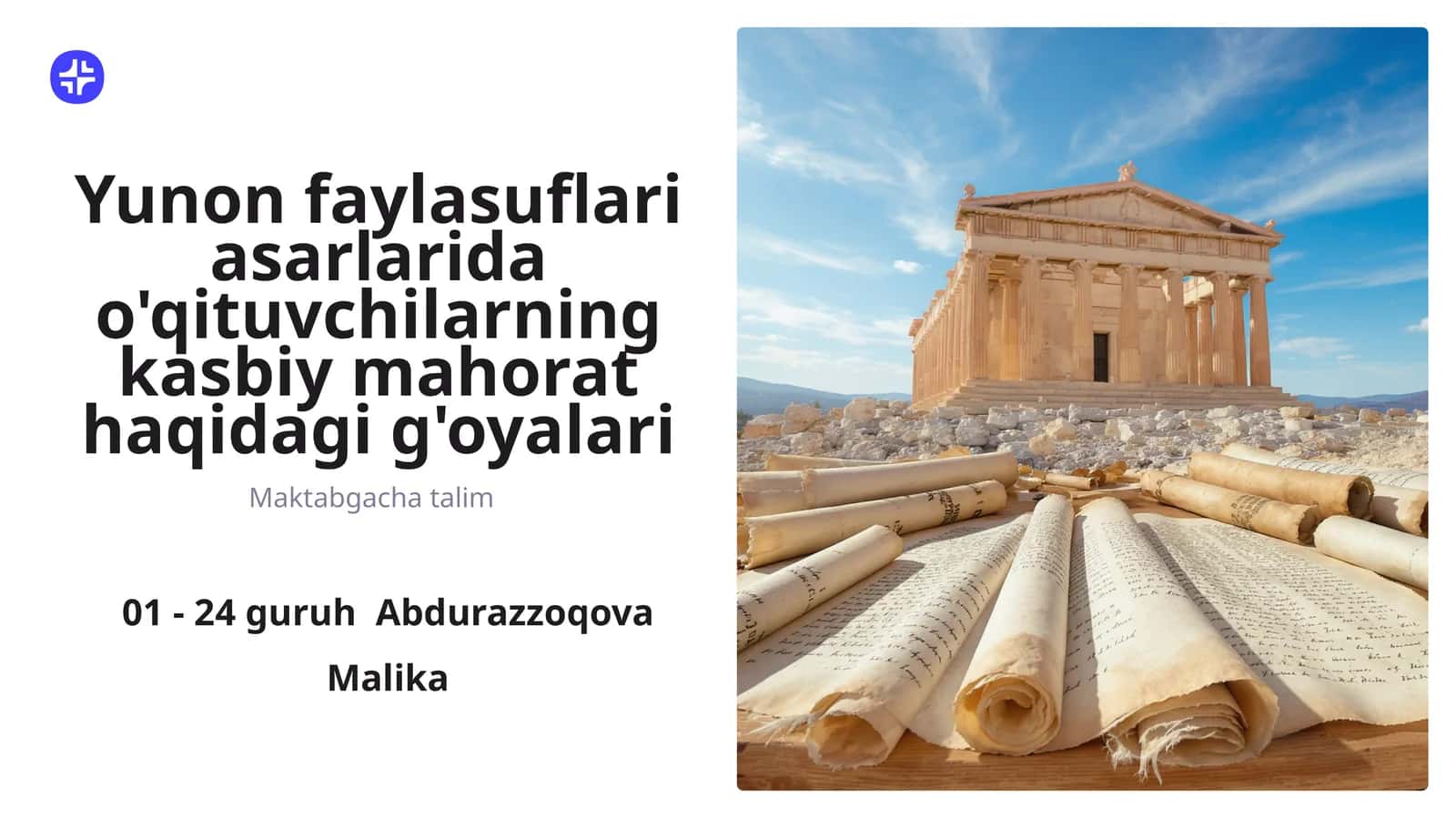 Yunon faylasuflari asarlarida o'qituvchilarning kasbiy mahorat haqidagi g'oyalari