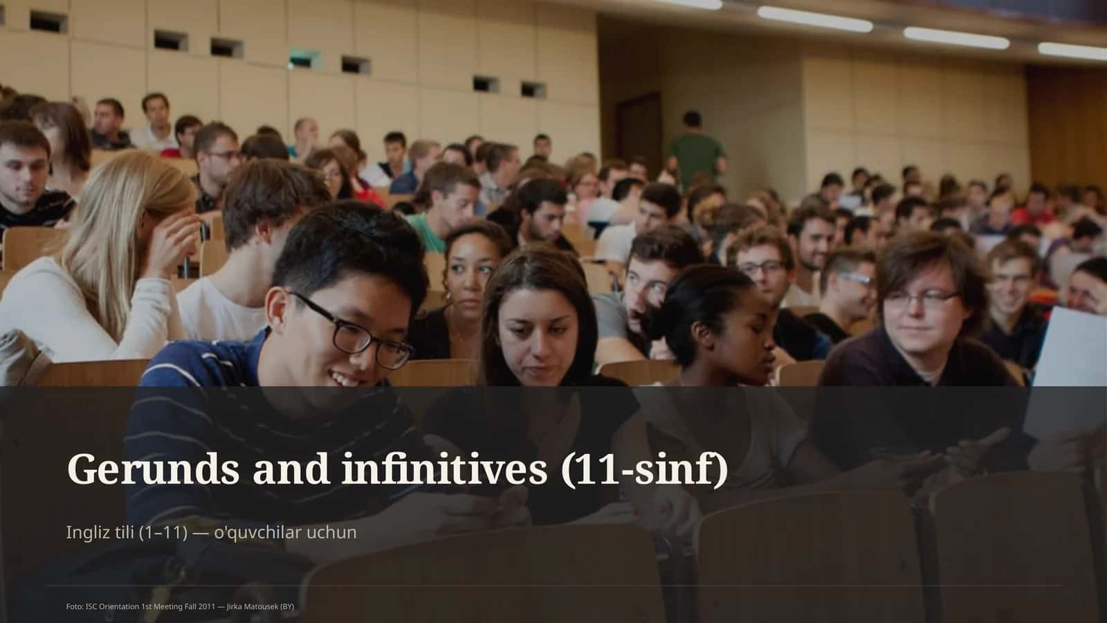 Gerunds va infinitives (11-sinf)