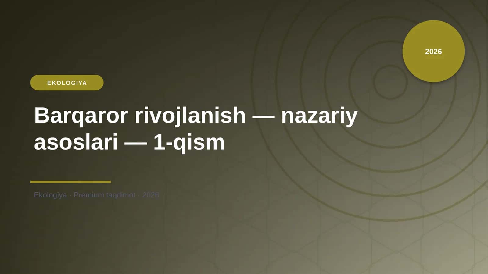 Barqaror rivojlanish — nazariy asoslari — 1-qism
