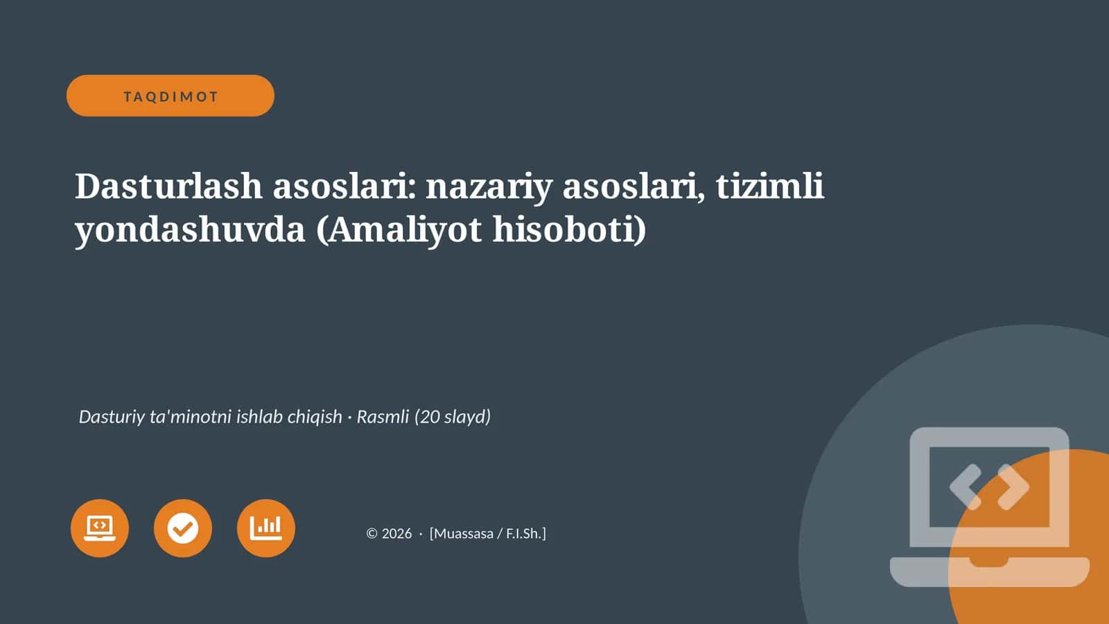 Dasturlash asoslari: nazariy asoslari, tizimli yondashuvda