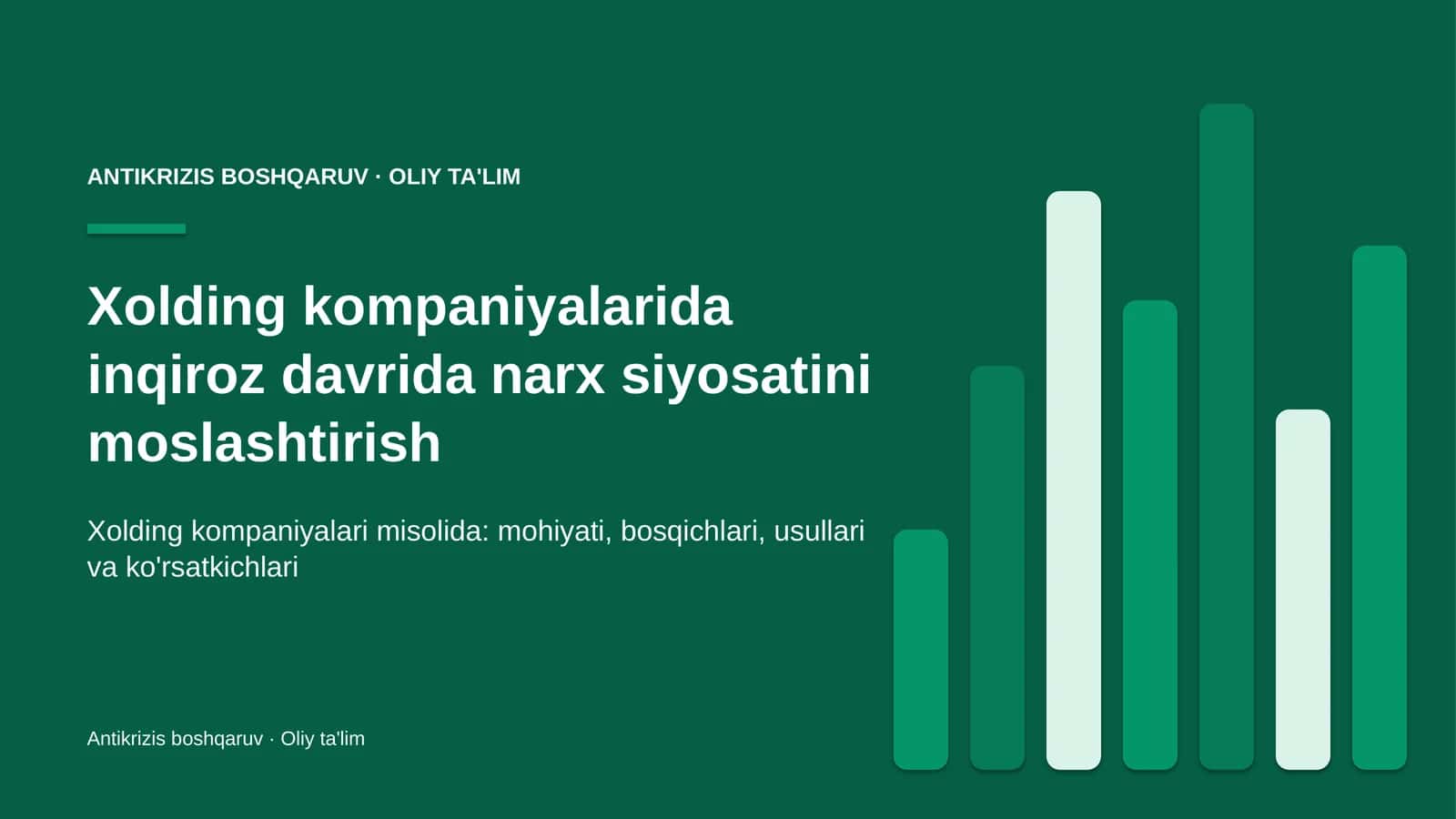 xolding kompaniyalarida inqiroz davrida narx siyosatini moslashtirish 9366