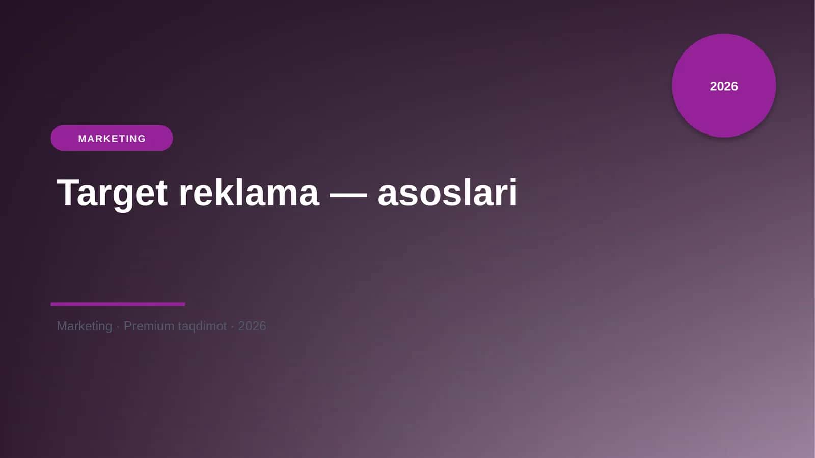 Target reklama — asoslari