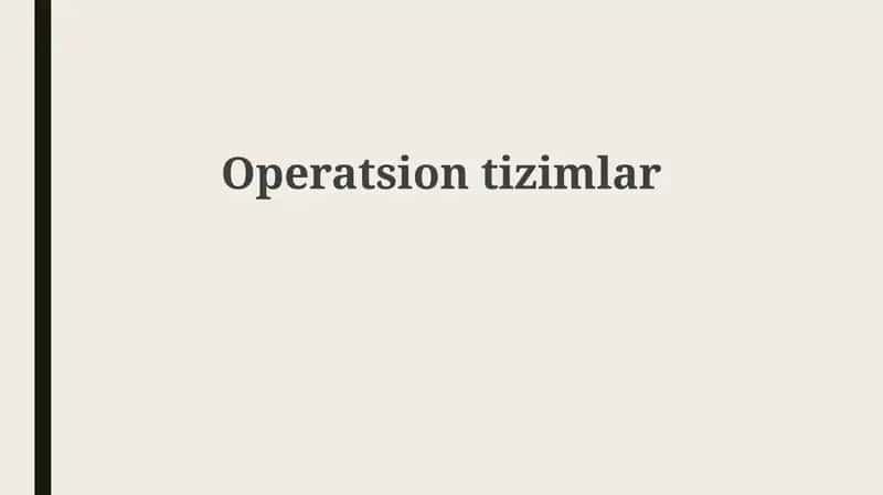 Operatsion tizimlar