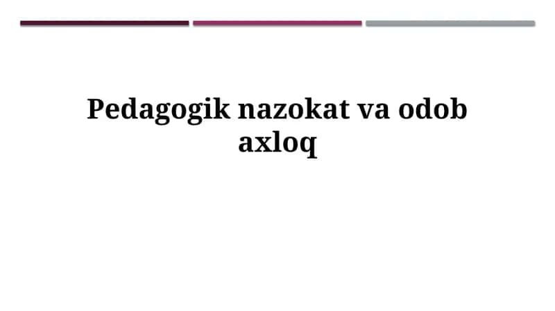 Pedagogik nazokat vaodobaxloq
