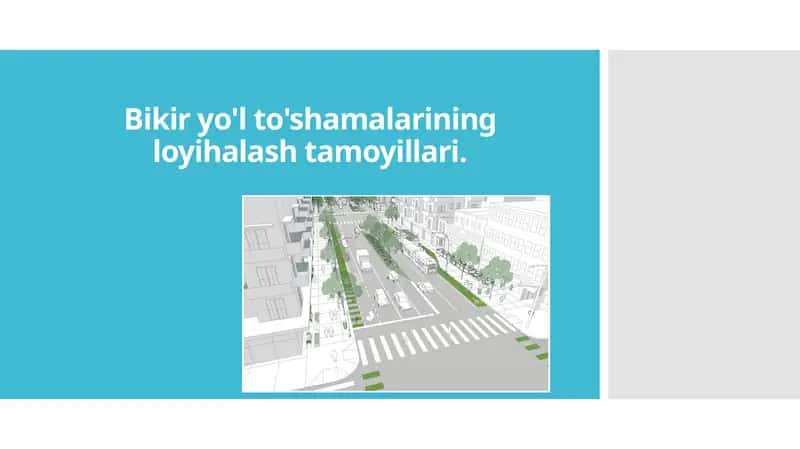 Bikir yo'l to'shamalarining loyihalash tamoyillari.