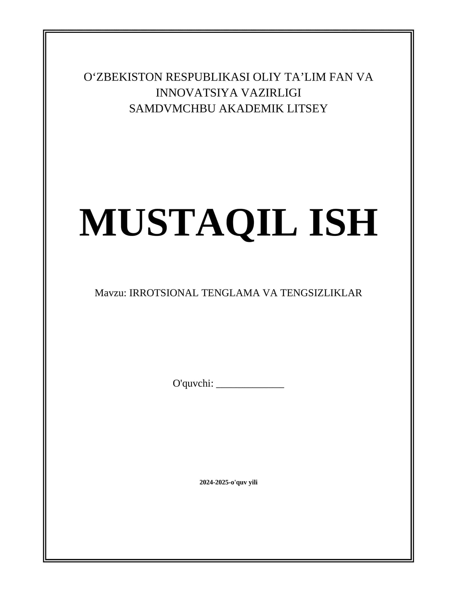 IRROTSIONAL TENGLAMA VA TENGSIZLIKLAR