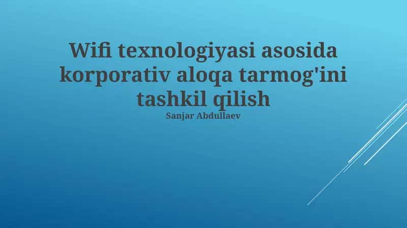 Korporativ aloqa tarmog'i tashkil qilish