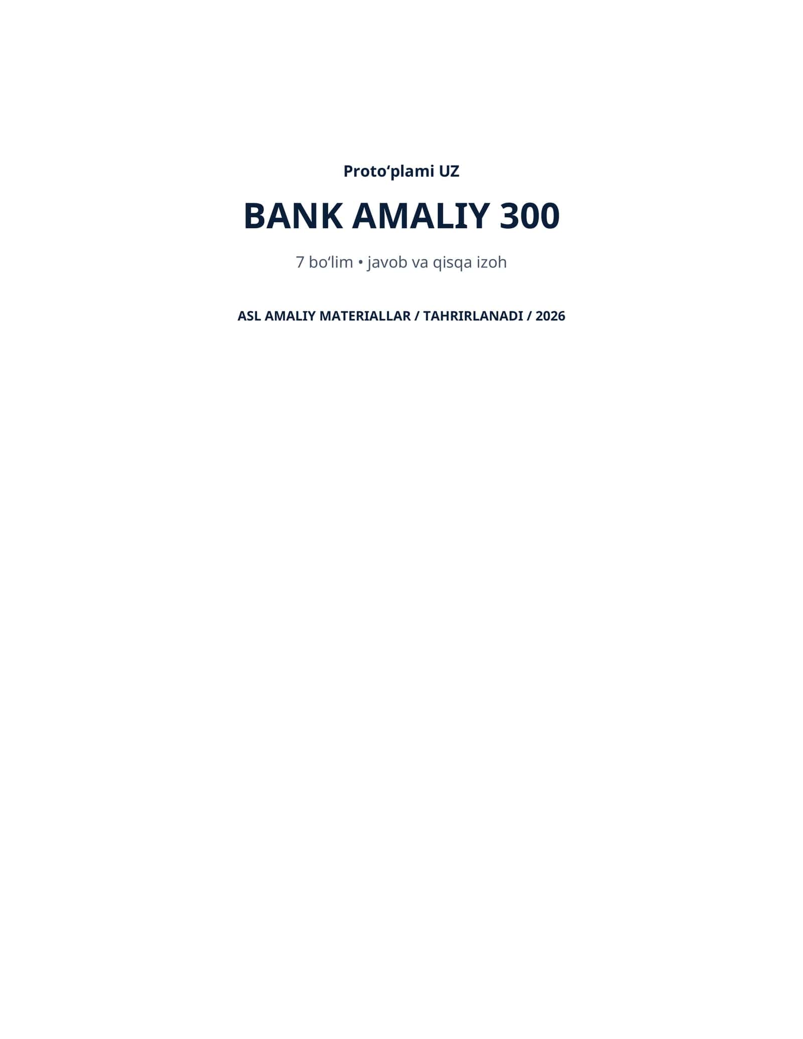 Bank Amaliy Testlari 300 | Bankka ishga kirish uchun kerakli bilimlar