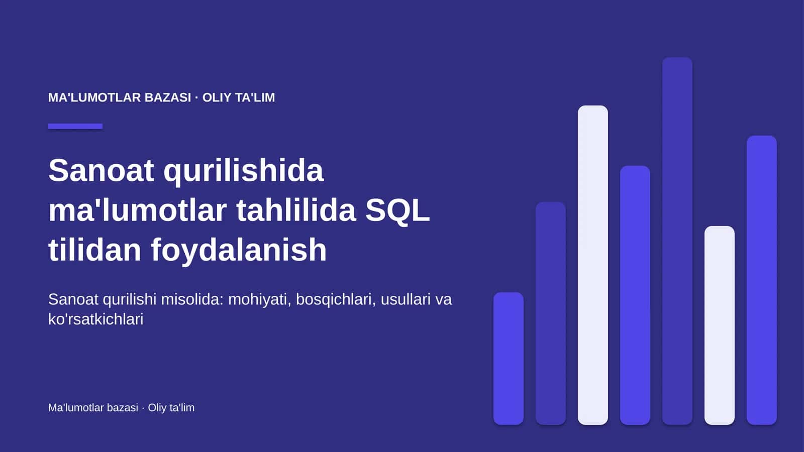 sanoat qurilishida ma'lumotlar tahlilida sql tilidan foydalanish 3780
