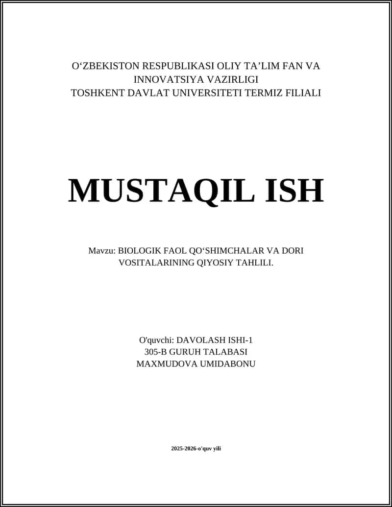 BIOLOGIK FAOL QOʻSHIMCHALAR VA DORI VOSITALARINING QIYOSIY TAHLILI