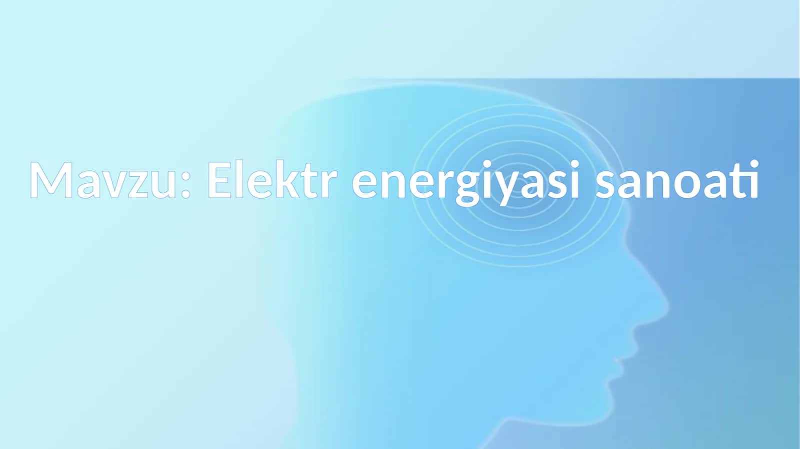 Elektr  energiyasi  sanoati