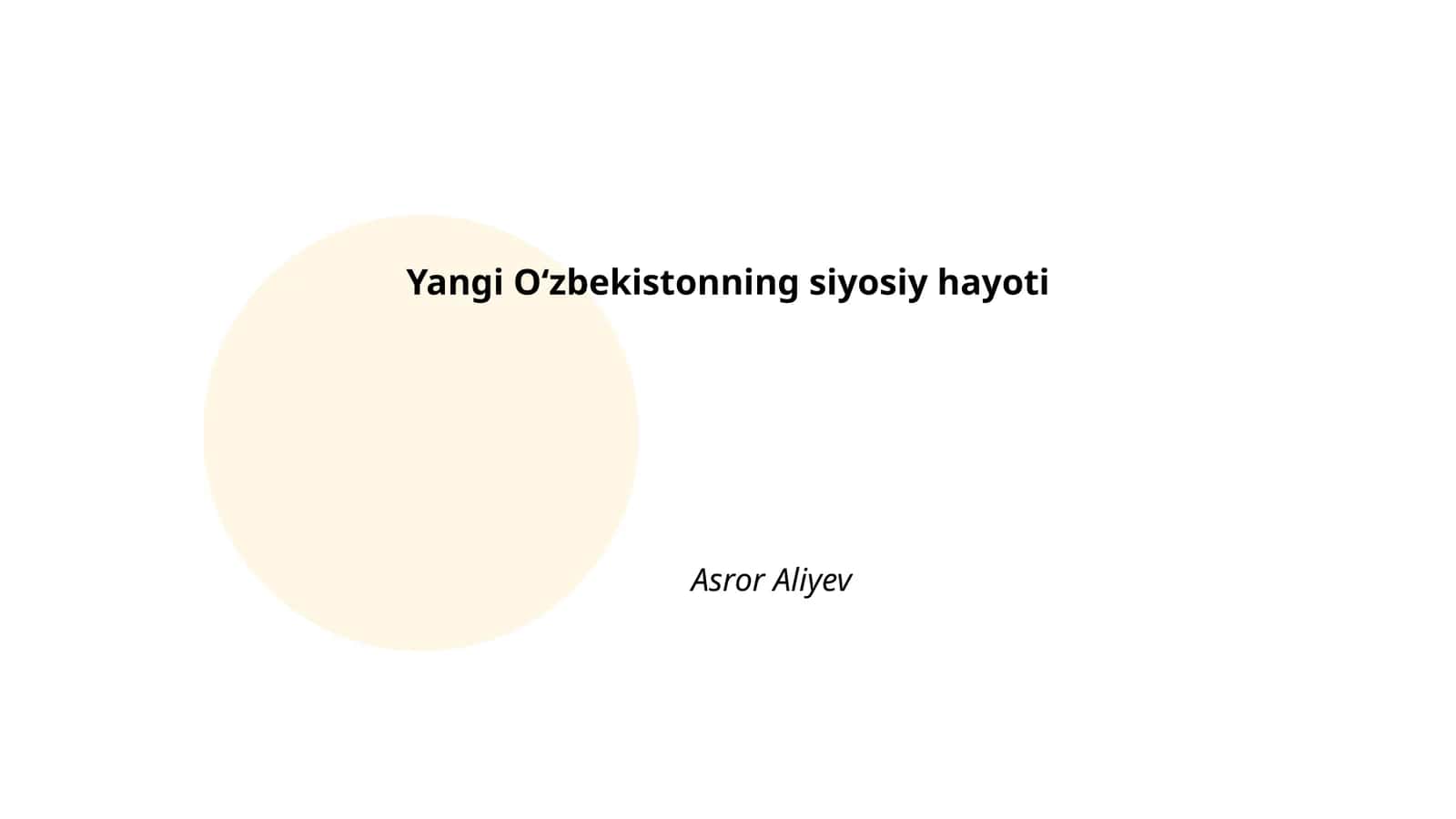 Yangi Oʻzbekistonning siyosiy hayoti