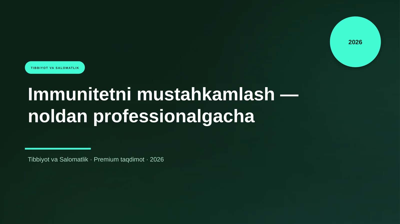 Immunitetni mustahkamlash — noldan professionalgacha