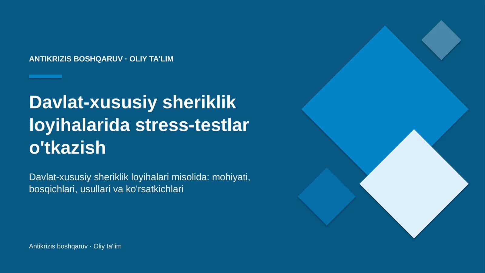 Davlat-xususiy sheriklik loyihalarida stress-testlar o'tkazish
