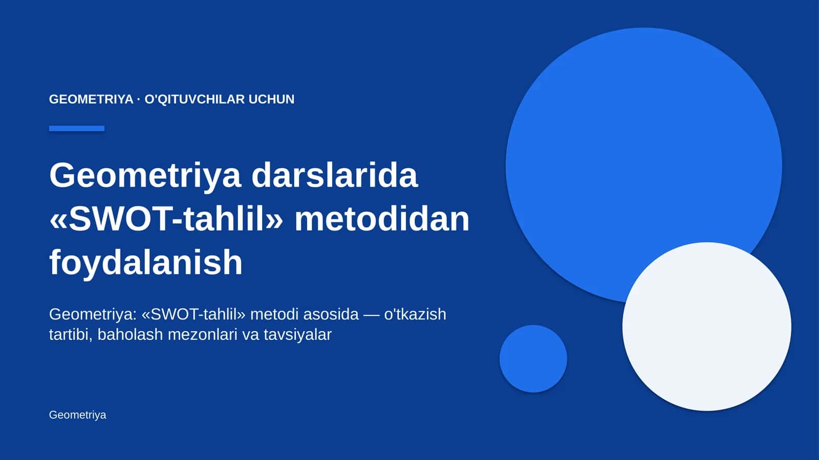 geometriya darslarida swot tahlil metodidan foydalanish 3230