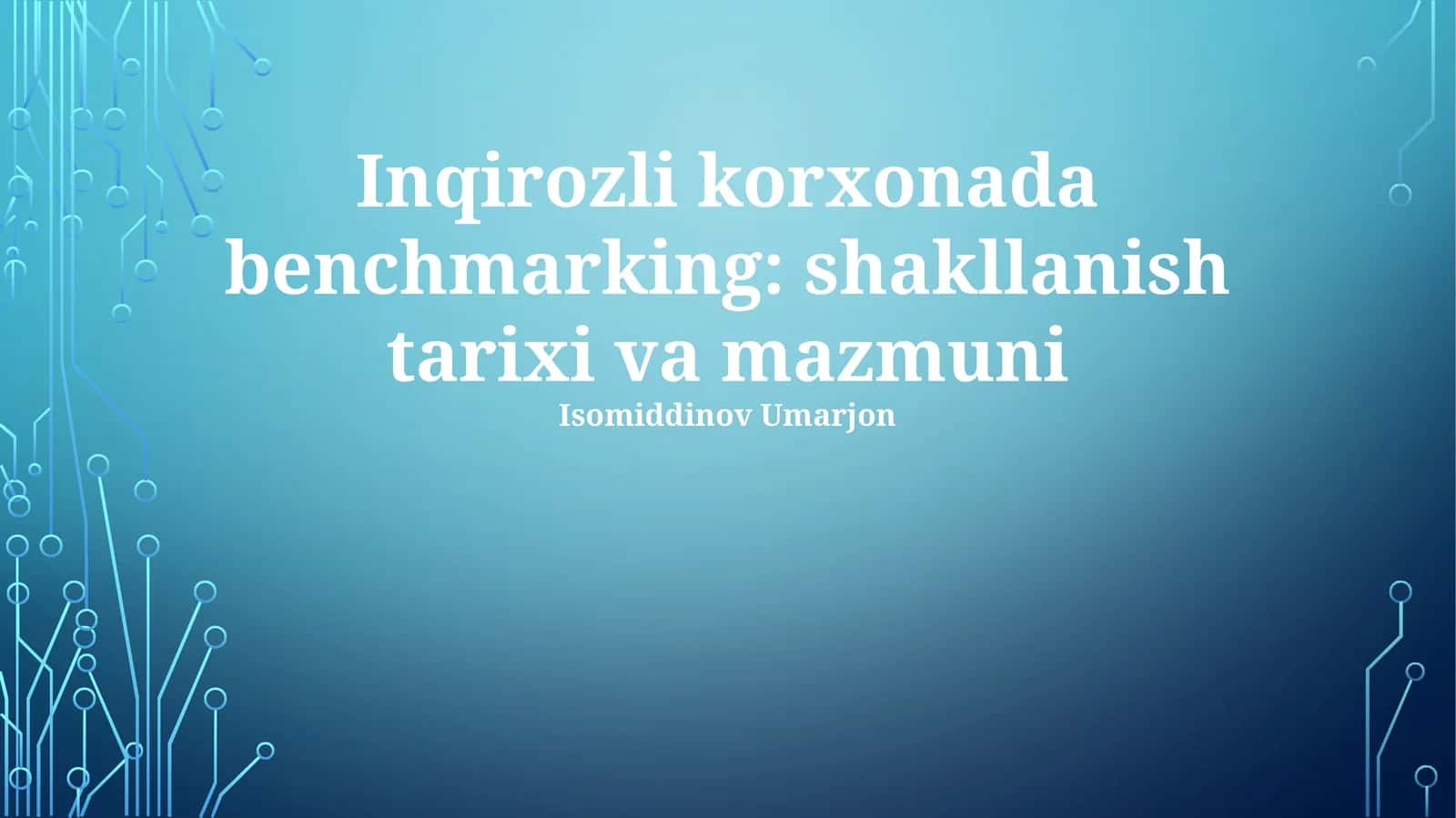 Benchmarking qiyin ahvoldagi korxonadagi o'rni: Tarixiy nazar